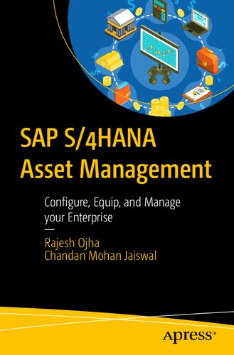 ﻿مدیریت دارایی SAP S/4HANA: سازمان خود را پیکربندی، تجهیز و مدیریت کنید