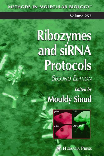 ﻿ریبوزیم ها و پروتکل های siRNA (روش ها در زیست شناسی مولکولی، 252)