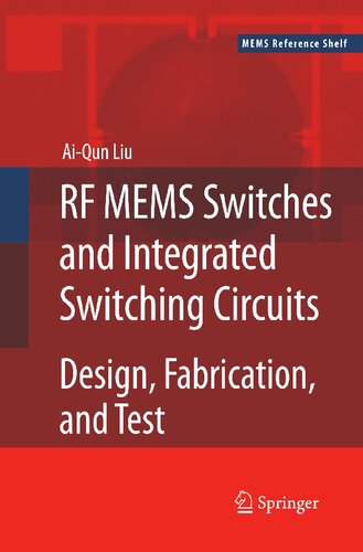 ﻿سوئیچ های RF MEMS و مدارهای سوئیچینگ مجتمع (قفسه مرجع MEMS، 5)