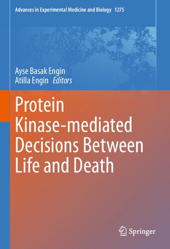 ﻿تصمیمات با واسطه پروتئین کیناز بین زندگی و مرگ (پیشرفت در پزشکی تجربی و زیست شناسی، 1275)