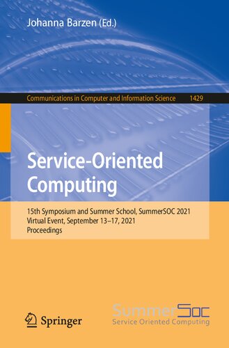 ﻿محاسبات سرویس گرا: پانزدهمین سمپوزیوم و مدرسه تابستانی، SummerSOC 2021، رویداد مجازی، 13 تا 17 سپتامبر 2021، مجموعه مقالات (ارتباطات در علوم کامپیوتر و اطلاعات)