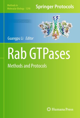 ﻿Rab GTPases: Methods and Protocols (Methods in Molecular Biology, 1298)