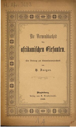 ﻿قابلیت استفاده از فیل آفریقایی؛ کمک به فناوری استعمار