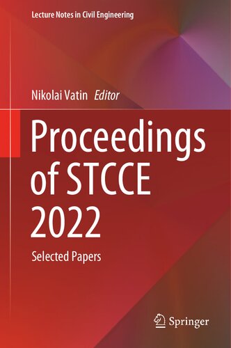 ﻿مجموعه مقالات STCCE 2022: مقالات برگزیده (یادداشت های سخنرانی در مهندسی عمران، 291)