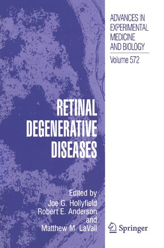 ﻿بیماری های دژنراتیو شبکیه (پیشرفت ها در پزشکی تجربی و زیست شناسی، 572)