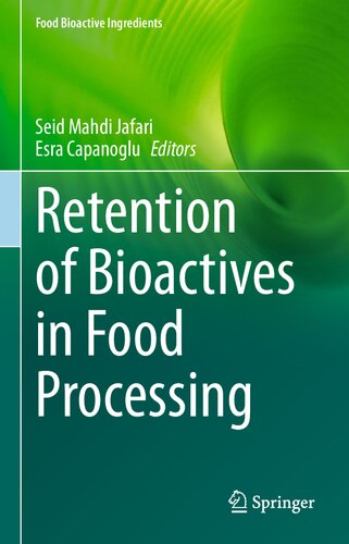 ﻿حفظ مواد فعال زیستی در فرآوری مواد غذایی (مواد زیست فعال مواد غذایی)