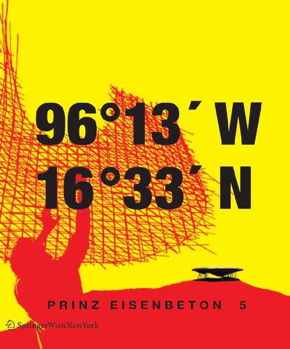 ﻿Prinz Eisenbeton 5: techo en mexico / سقف مکزیکی: 96 درجه و 13 دقیقه غربی. 16 درجه و 33 دقیقه شمالی (نسخه انگلیسی و اسپانیایی)