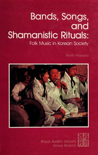 ﻿گروه‌ها، آهنگ‌ها و آیین‌های شامانیستی: موسیقی عامیانه در جامعه کره