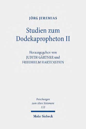 ﻿مطالعات مربوط به دودکاپروفتون دوم: مقالات گردآوری شده در مورد جوئل، عبدیا، یونس، میکا و ناهوم