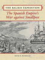 ﻿The Balmis Expedition: جنگ امپراطوری اسپانیا علیه آبله