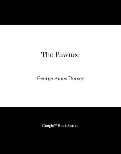 ﻿افسانه Pawnee (منابع ادبیات شفاهی هند آمریکایی)