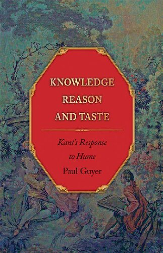 ﻿دانش، عقل و ذوق: پاسخ کانت به هیوم