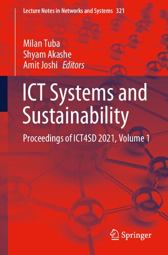 ﻿سیستم‌های ICT و پایداری: مجموعه مقالات ICT4SD 2021، جلد 1 (یادداشت‌های سخنرانی در شبکه‌ها و سیستم‌ها، 321)