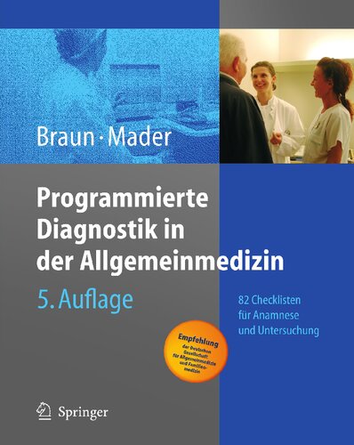 ﻿Programmierte Diagnostik in der Allgemeinmedizin: 82 Checklisten für Anamnese und Untersuchung (نسخه آلمانی)