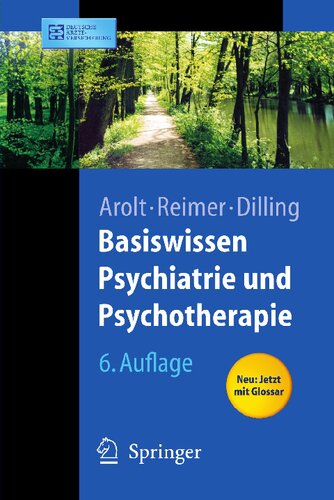 ﻿Basiswissen Psychiatrie und Psychotherapie