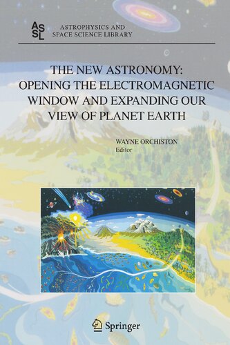 ﻿نجوم جدید: باز کردن پنجره الکترومغناطیسی و گسترش دیدگاه ما از سیاره زمین: ملاقاتی برای بزرگداشت وودی سالیوان در شصتمین سالگرد تولدش (کتابخانه علوم اخترفیزیک و فضایی، 334)
