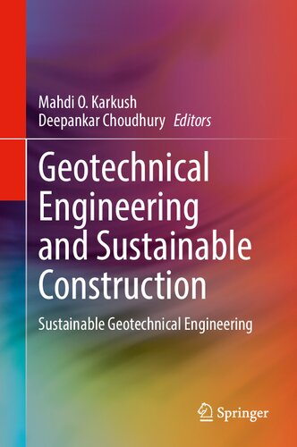 ﻿مهندسی ژئوتکنیک و ساخت و ساز پایدار: مهندسی ژئوتکنیک پایدار