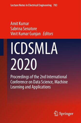 ﻿ICDSMLA 2020: مجموعه مقالات دومین کنفرانس بین المللی علوم داده، یادگیری ماشین و کاربردها (یادداشت های سخنرانی در مهندسی برق، 783)
