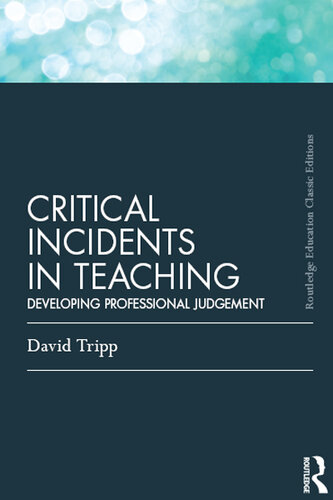 ﻿حوادث بحرانی در تدریس: توسعه قضاوت حرفه ای