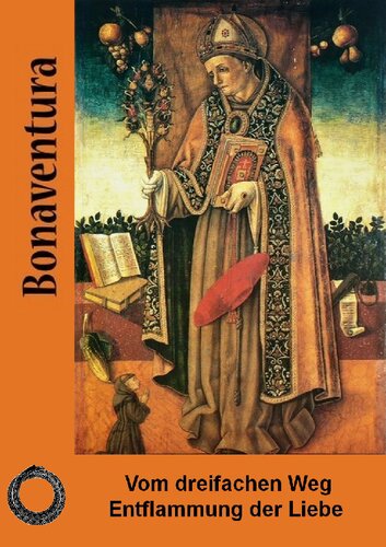 ﻿از مسیر سه گانه یا شعله ور شدن عشق - De triplici via alias incendium amoris