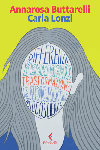 ﻿کارلا لونزی. فلسفه تحول