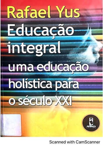 ﻿آموزش جامع: آموزش جامع برای قرن بیست و یکم