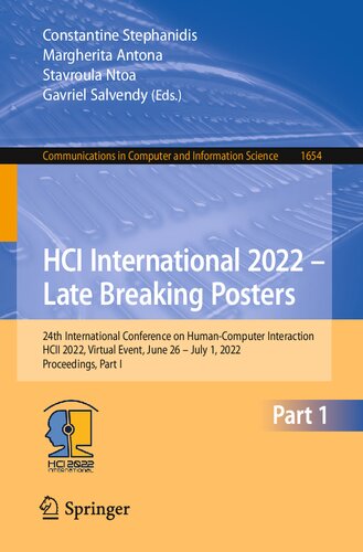 ﻿HCI International 2022-پوسترهای دیررس: بیست و چهارمین کنفرانس بین المللی تعامل انسانی و رایانه ، HCII 2022 ، رویداد مجازی ، 26 ژوئن-ژوئیه ... در علوم رایانه و اطلاعات ، 1654)