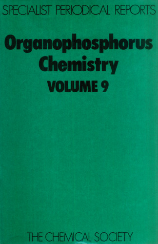 ﻿شیمی آلی فسفر (SPR Organophosphorus Chemistry (RSC)) (v. 9)