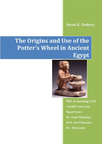 ﻿خاستگاه و استفاده از چرخ سفالگر در مصر باستان (مصرشناسی Archaeopress)