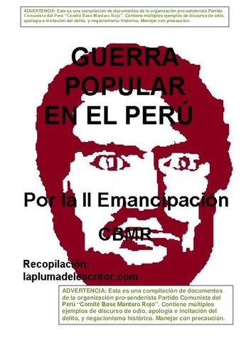 ﻿جنگ خلق در پرو: برای رهایی دوم [شامل اظهارات انکارگرایانه و سخنان نفرت انگیز است]