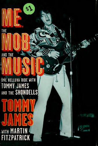 ﻿من، اوباش و موسیقی: سواری هلووا با تامی جیمز و شاندلز