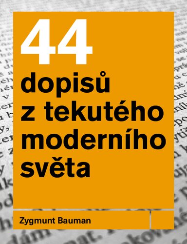﻿44 نامه از دنیای مدرن مایع