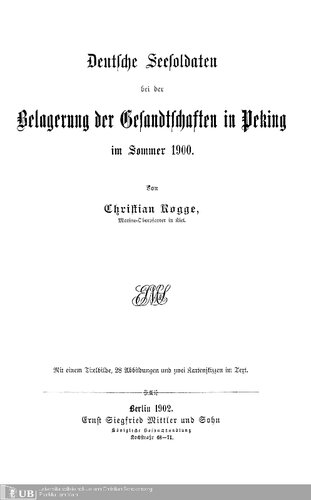 ﻿تفنگداران دریایی آلمان در طول محاصره هیئت ها در پکن در تابستان 1900