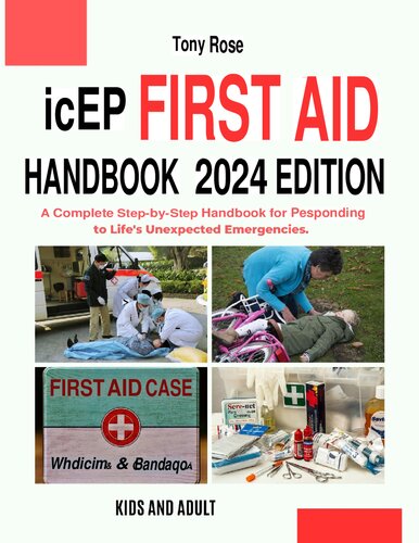 ﻿ACEP First Aid Handbook 2024 Edition: Kids and Adult; کتاب راهنمای کامل گام به گام برای پاسخگویی به شرایط اضطراری غیرمنتظره زندگی