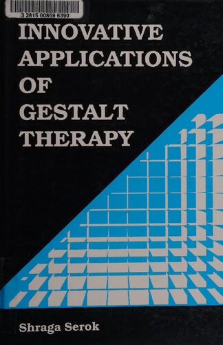 ﻿کاربردهای نوآورانه گشتالت درمانی