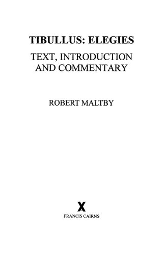 ﻿تیبولوس: مرثیه. متن، مقدمه و تفسیر