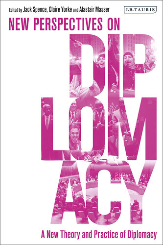 ﻿دیدگاه‌های جدید دیپلماسی: نظریه و عملکرد جدید دیپلماسی