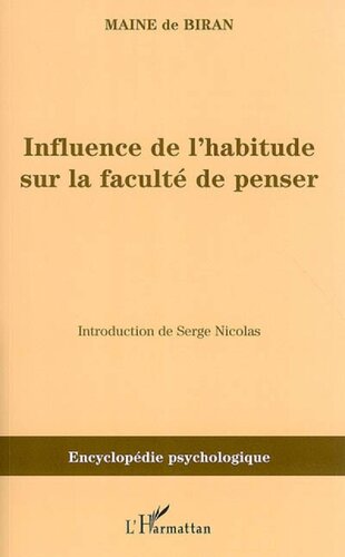 ﻿تأثیر عادت بر قوه تفکر