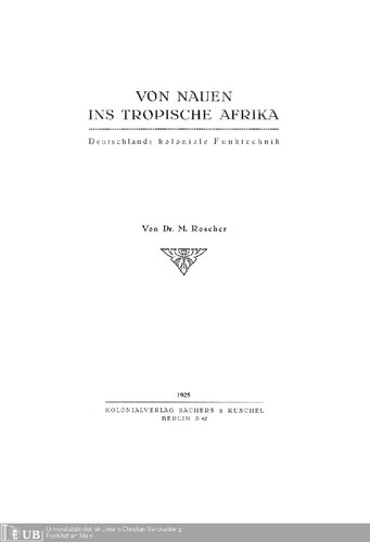 ﻿از ناوئن تا آفریقای استوایی؛ فناوری رادیویی استعماری آلمان