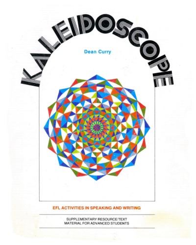 ﻿Kaleidoscope: فعالیت های زبان انگلیسی در گفتار و نوشتن