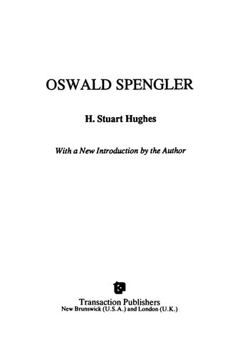 ﻿اسوالد اسپنگلر: یک برآورد انتقادی