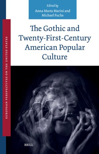 ﻿گوتیک و فرهنگ عامه آمریکا در قرن بیست و یکم