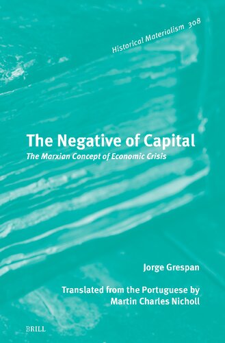 ﻿منفی سرمایه: مفهوم مارکسی از بحران اقتصادی (کتاب ماتریالیسم تاریخی)