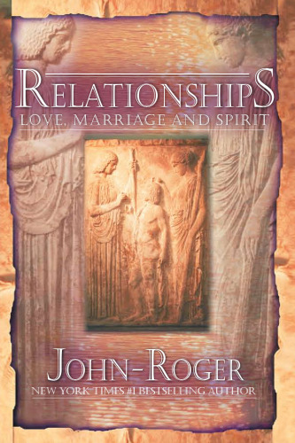 ﻿روابط: عشق، ازدواج و روحیه