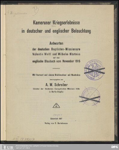 ﻿تجارب جنگ کامرون در نور آلمانی و انگلیسی: پاسخ های مبلغان باپتیست آلمانی والنتین ولف و ویلهلم مارتنز به کتاب آبی انگلیسی نوامبر 1915