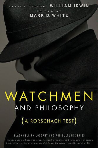 ﻿Watchmen and Philosophy: A Rorschach Test (مجموعه فلسفه بلک ول و فرهنگ پاپ)