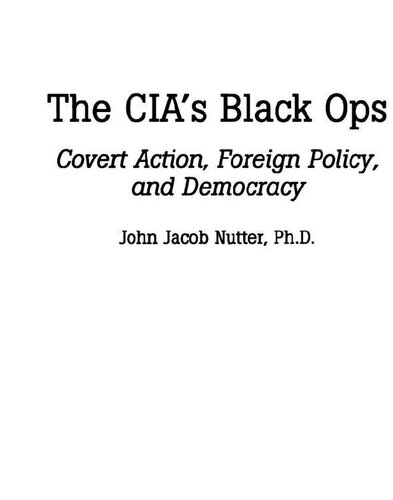 ﻿عملیات سیاه سیا؛ اقدام پنهان، سیاست خارجی و دموکراسی