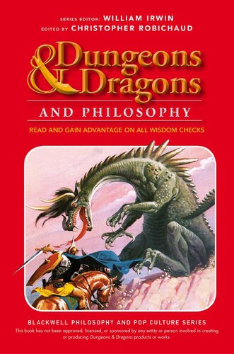 ﻿Dungeons and Dragons and Philosophy: Read and Gain Advantage on All Wisdom Checks (مجموعه فلسفه بلک ول و فرهنگ پاپ)