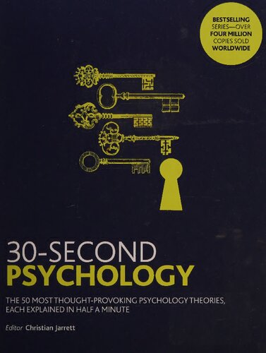 ﻿30-Second Psychology: 50 تامل برانگیزترین نظریه روانشناسی، هر کدام در نیم دقیقه توضیح داده شده است (نسخه 2018)