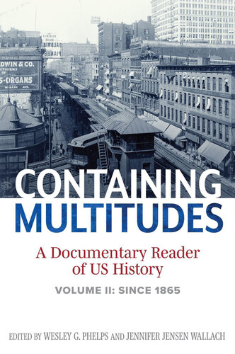 ﻿Containing Multitudes: A Documentary Reader of History ایالات متحده از سال 1865